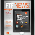 Digital Magazine Winter-Spring 2013 ~ FTF’s Top Five Predictions for 2013